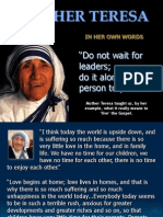 Mother Teresa: "Do Not Wait For Leaders Do It Alone, Person To Person."