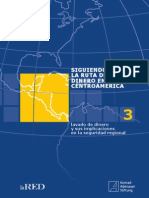 Siguiendo La Ruta Del Dinero en Centroamerica