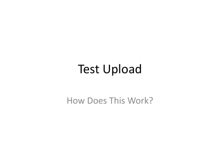Test Upload Process Explained | PDF