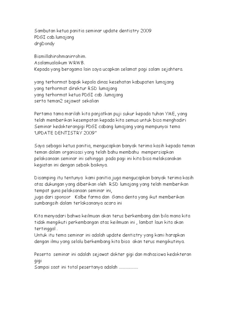 Sambutan Ketua Panitia Seminar Update Dentistry 2009