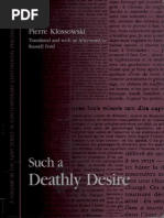 Klossowski Pierre Such A Deathly Desire | PDF | Science ...