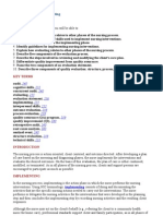 Implementing and Evaluating LEARNING OUTCOMES After Completing This Chapter