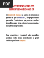 Aula 1 Revisc3a3o Caracterc3adsticas Gerais Dos Elementos Dos Blocos d e f