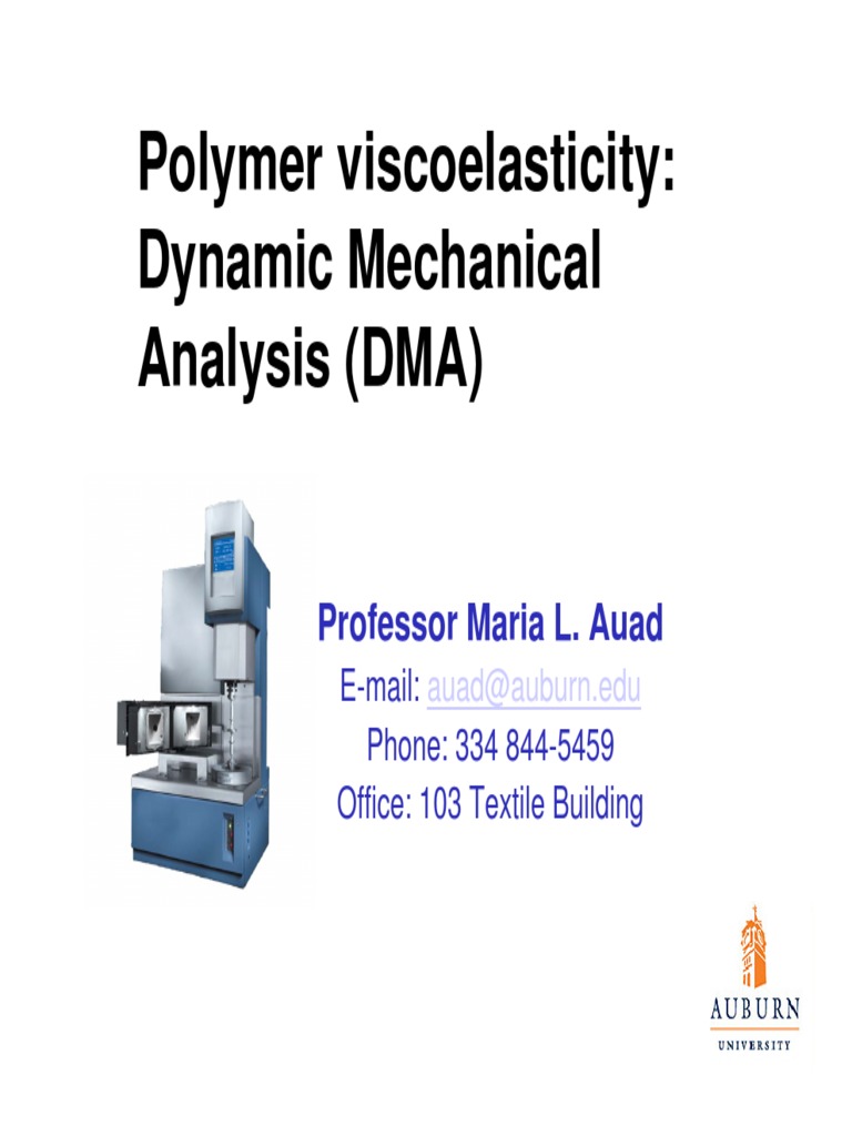 Introduction To and Presentation of DMA | PDF | Viscoelasticity | Viscosity