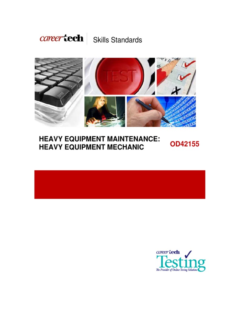 Skills Standards Heavy Equipment Maintenance Heavy Equipment Mechanic