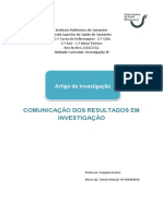 Artigo de investigação  - Comunicação dos resultados em investigação/comunidade cientifica