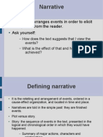 Narrative: The Author Arranges Events in Order To Elicit A Response From The Reader. Ask Yourself