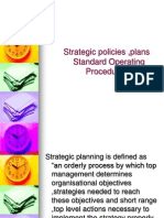 Strategic Policies, Plans Standard Operating Procedures