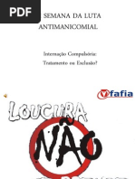 Frases - Vi Semana Da Luta Antimanicomial Fafia 2013