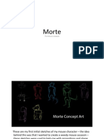 The Progression of Morte