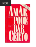 Amar Pode Dar Certo - Roberto Shinyashiki