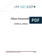 Zorba El Griego. Nikos Kazantzakis.