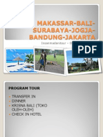 Makassar Bali Surabaya Jogja Bandung Jakarta