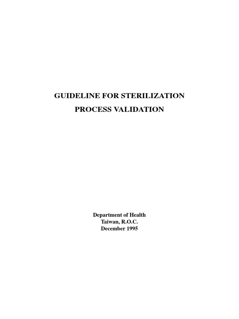 Guideline for Sterilization Process Validation Sterilization