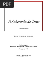 Stephen Houck - Deus é Soberano e outros artigos