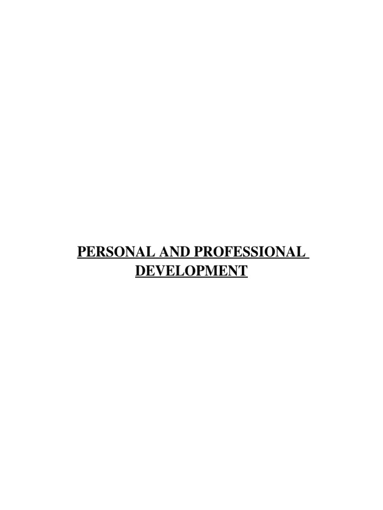 Personal and Professional Development Guide | PDF | Leadership | Swot ...