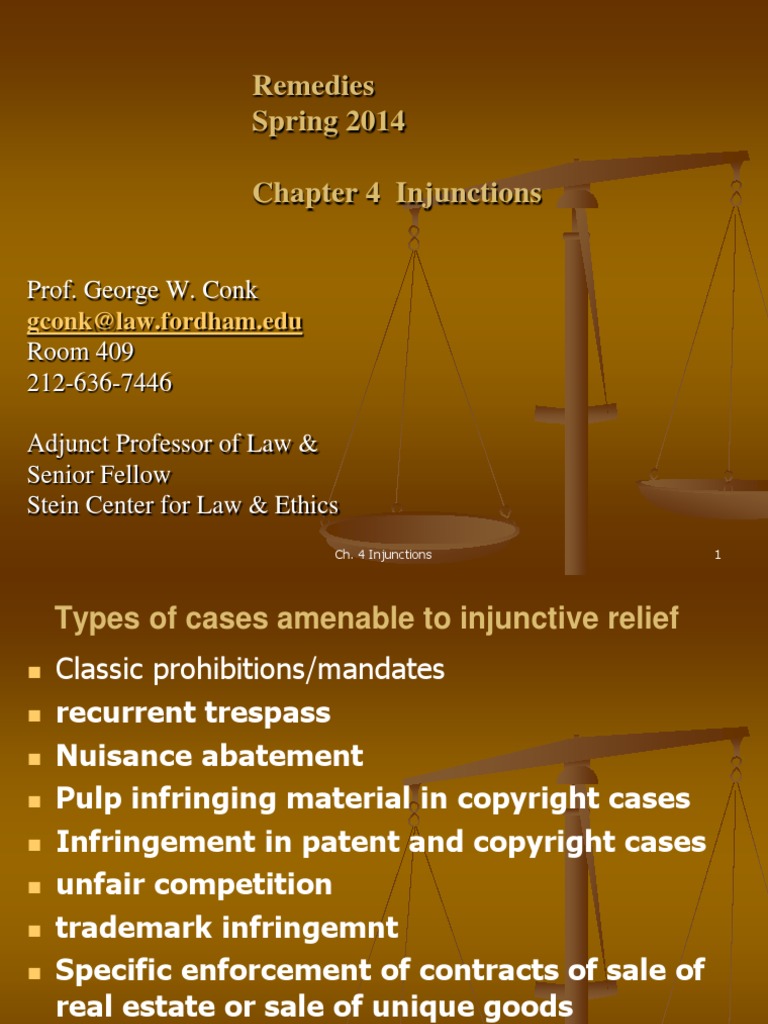 Chapter 4 Injunctions powerpoint slides Weaver, et al. Remedies