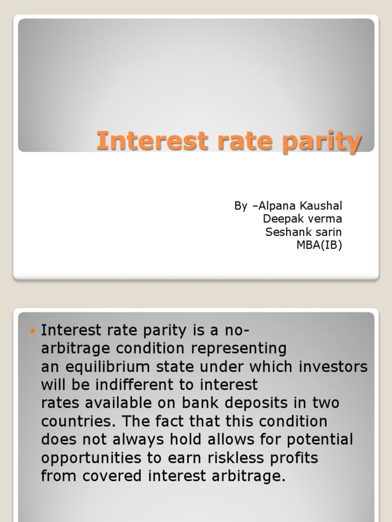 😂 Interest rate parity condition. Covered Interest Rate Parity (IRP