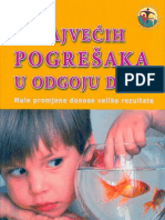 7 Najvecih Pogresaka u Odgoju Djece