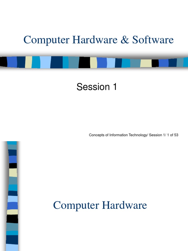 Computer Hardware & Software: Session 1 | PDF | Read Only Memory ...