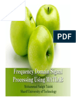Frequency Domain Signal Processing Using MATLAB
