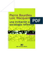 Bourdieu Pierre y Wacquant Loic Una Invitacion a La Sociologia Reflexiva