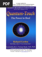 QuantumTouch. O toque Quântico - O poder de Curar. Richard Gordon