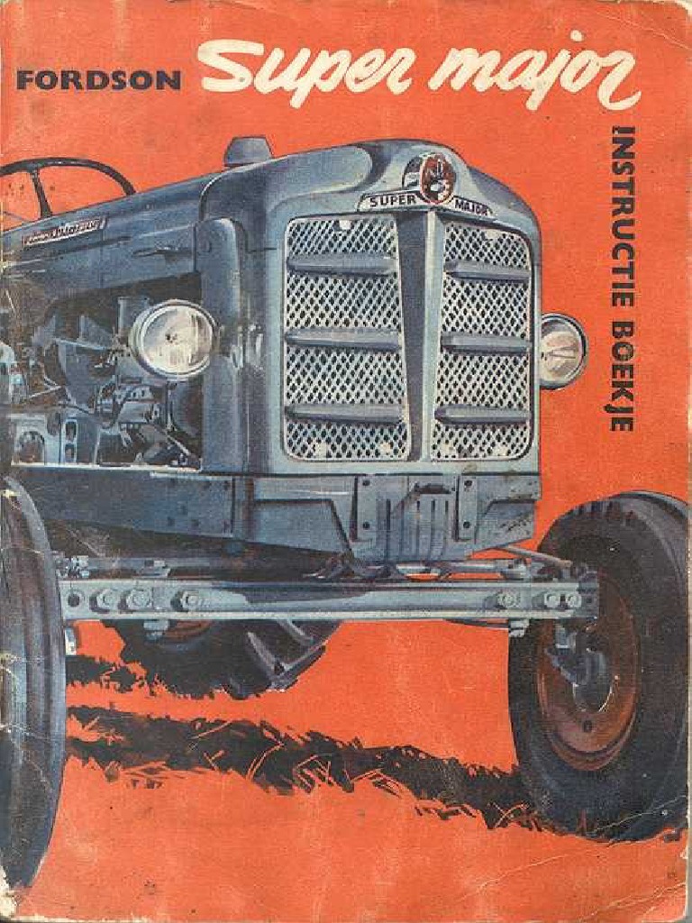 Fordson Super Major Owner