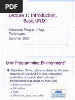 Lecture 1: Introduction, Basic UNIX: Advanced Programming Techniques Summer 2003