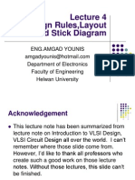Lecture 4 Design Rules, Layout and Stick Diagram