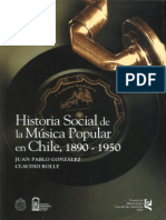 Historia Social de La Música Popular en Chile, 1890-1950 - 2004