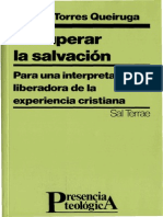 TORRES QUEIRUGA, A., Recuperar la salvaciÃ³n. Para una interpretaciÃ³n liberadora de la experiencia cristiana, Sal Terrae, Santander 1995