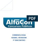 Alfacon Cedryc Escrivao de Policia PC SP Nocoes de Criminologia Isabel Rossoni 1o Enc 20140130214356