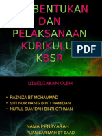 Pembentukan Dan Pelaksanaan Kurikulum KBSR