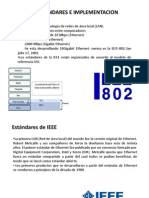 4.1.1 Estandares e Implementacion