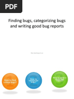 Finding, Categorizing & Reporting Bugs