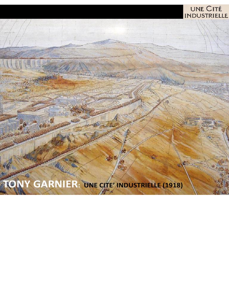 Tony Garnier's Industrial City Vision | PDF | Factory | Rail Transport
