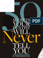 Secrets Your Dentist Won't Tell