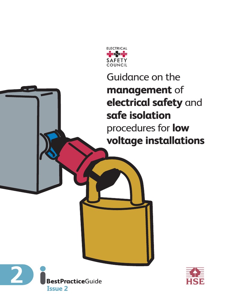 Guidance on the Management of Electrical Safety and Safe Isolation Procedures for Low Voltage