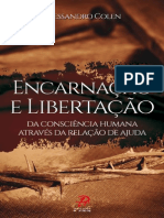 Encarnação e Libertação da consciência humana através da relação de ajuda