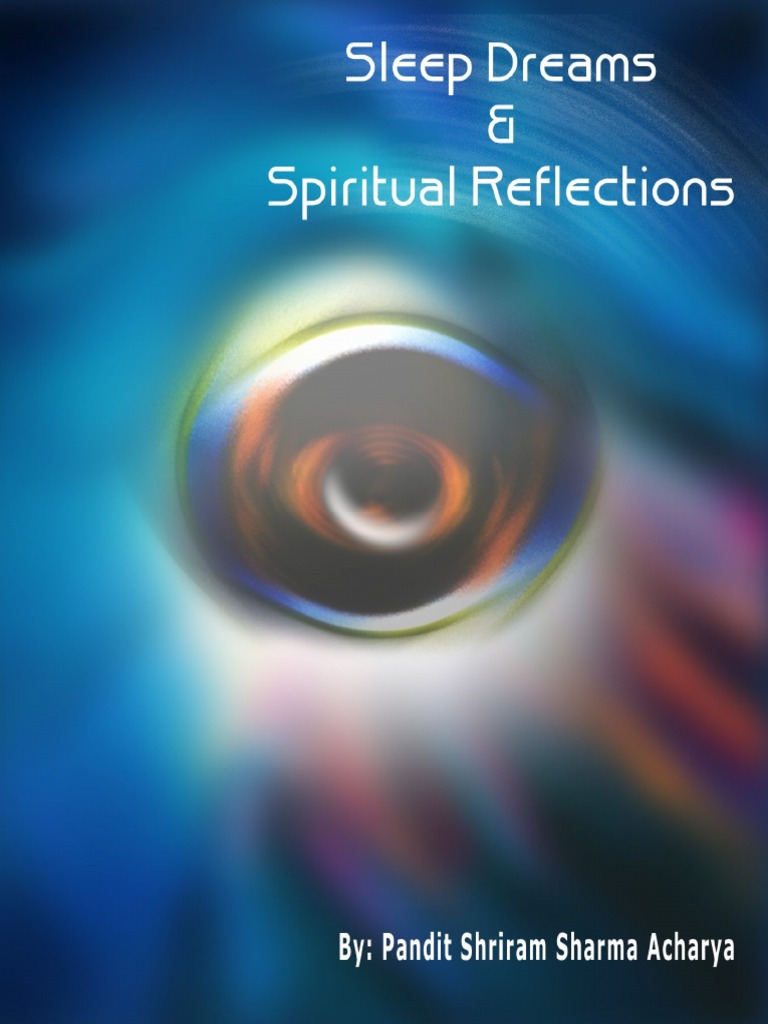 Sleep Dreams and Spiritual Reflections | PDF | Self-Improvement ...