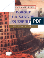 Libro - Carlos Mario Perea - Porque La Sangre Es Espiritu