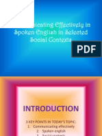 Communicating Effectively in Spoken English in Selected Social