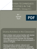 Using Drama Techniques and Activities in The Classroom