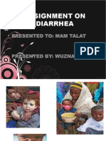 Assignment On Diarrhea: Presented To: Mam Talat