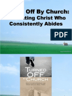 Turned Off by Church - Presenting Christ Who Consistently Abides