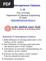 CRE II Heterogeneous Catalysis L10: Prof. K.K.Pant Department of Chemical Engineering IIT Delhi