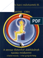 Mantak Chia - A Stressz Életerővé Alakításának Taoista Módszerei