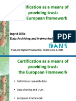 Certification As A Means of Providing Trust: The European Framework