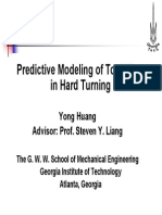 Predictive Modeling of Tool Wear in Hard Turning: Yong Huang Advisor: Prof. Steven Y. Liang